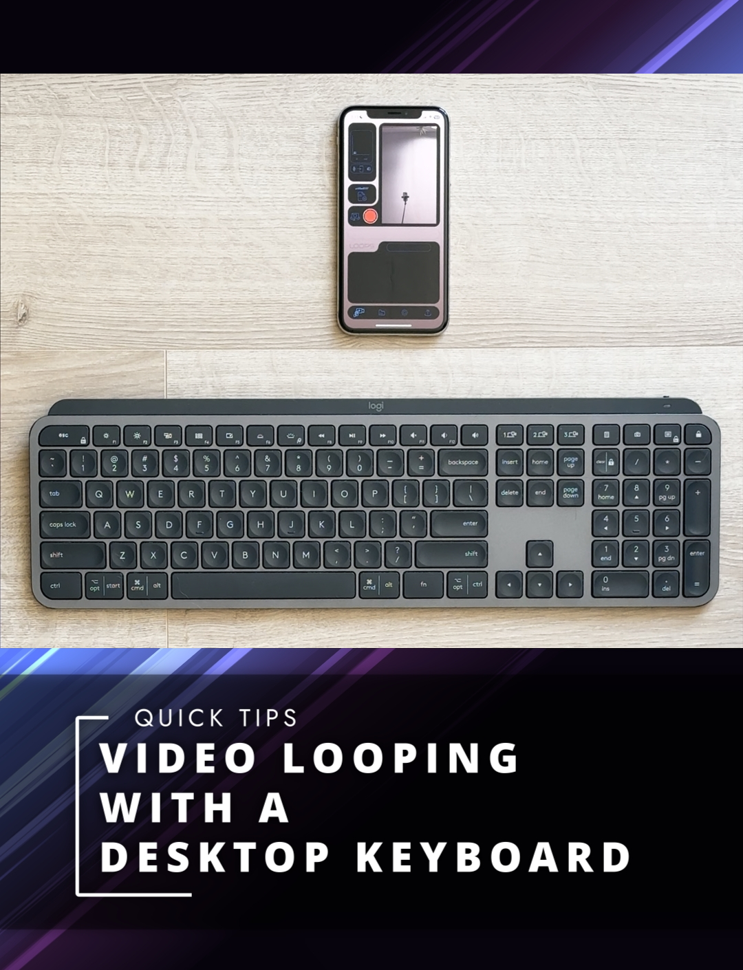 🪄Quick Tip: Video Looping with a desktop keyboard